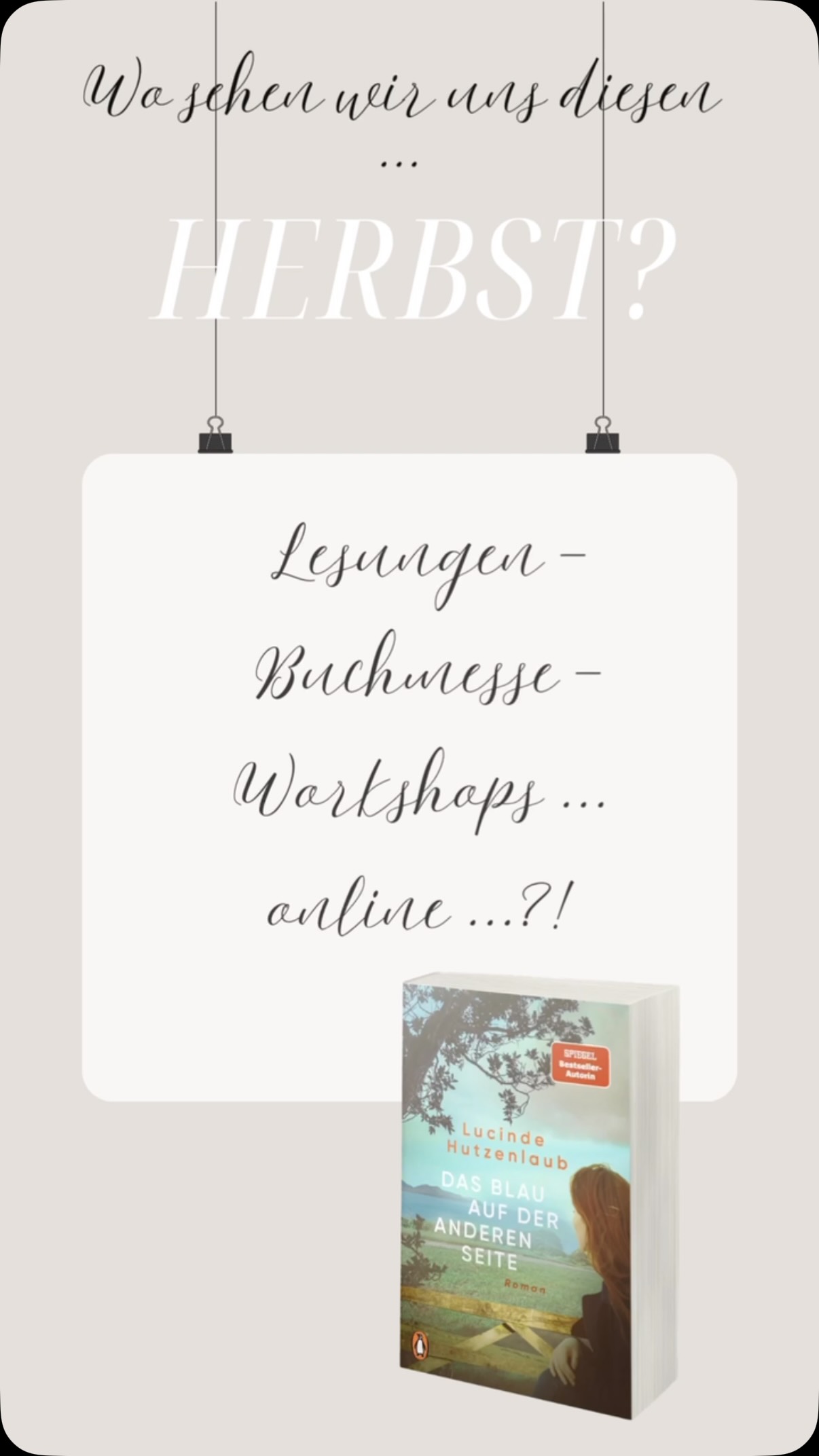 Wo sehen wir uns diesen Herbst? 🤍🍁🍂📚🧡

Buchhandlung Ebert ist in Leinfelden-echterdingen - NATÜRLICH! ☺️😆🫣😁 Mein Lesungsherbst 2026 wird ziemlich voll – und ziemlich schön: Lesungen, Frankfurter Buchmesse, Workshops, schreiben - noch mehr schreiben, lesen - und eine literarisch-kulinarische Reise, auf die ihr mich gern begleiten dürft! „Das Blau auf der anderen Seite“ ist natürlich immer mit dabei. 💙

Ich bin unterwegs in Filderstadt, Herrenberg, Frankfurt, München, Böblingen, Stuttgart, Hannover, Lindau und auf Norderney.

Und jetzt bin ich neugierig: Wo sehen wir uns?
Oder noch besser: In welcher Stadt sollte ich unbedingt auch einmal lesen?

Schreibt mir euren Ort in die Kommentare. Vielleicht wird aus einem Kommentar ja tatsächlich die nächste Lesung. ◡̈

Ich freu mich auf euch! #lucindeswelt #autor #workshop #Bücherliebe buchcommunity